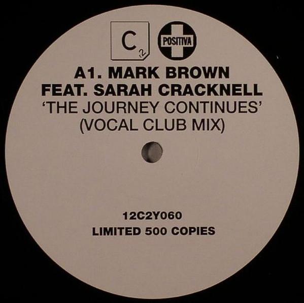 Mark Brown, Sarah Cracknell - The Journey Continues