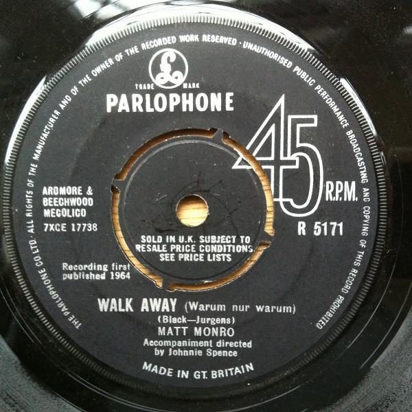 Matt Monro - Walk Away / Around The World