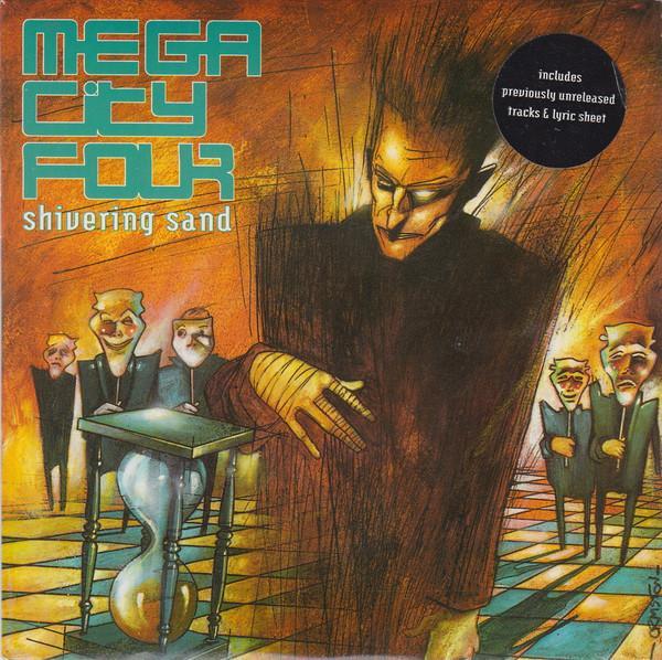 Mega City Four - Shivering Sand