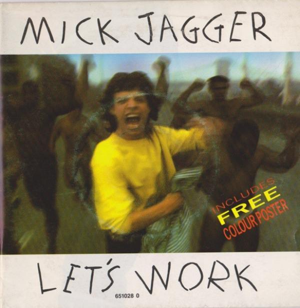 Mick Jagger - Let's Work