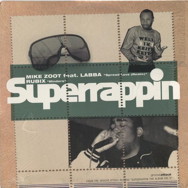 Mike Zoot, Rubix  - Spread Love / Minders