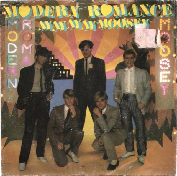 Modern Romance - Ay Ay Ay Ay Moosey