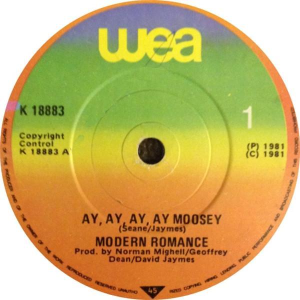 Modern Romance - Ay Ay Ay Ay Moosey