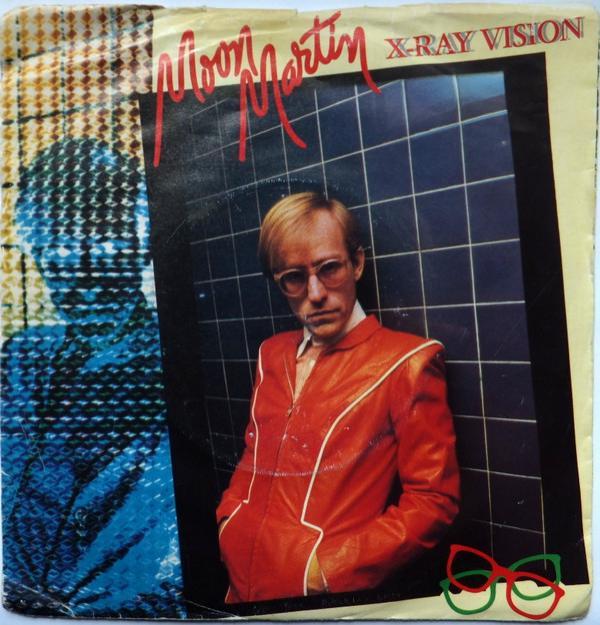 Moon Martin - X-Ray Vision
