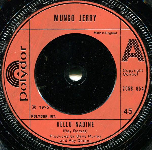 Mungo Jerry - Hello Nadine