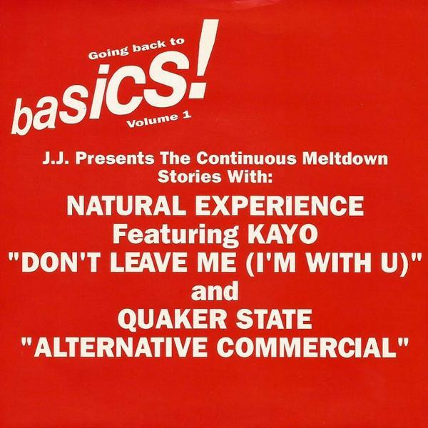 Natural Experience, Kayo (2), Quaker State - Going Back To Basics! Volume 1