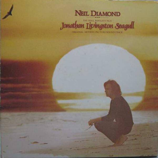 Neil Diamond - Jonathan Livingston Seagull (Original Motion Picture Sound Track)