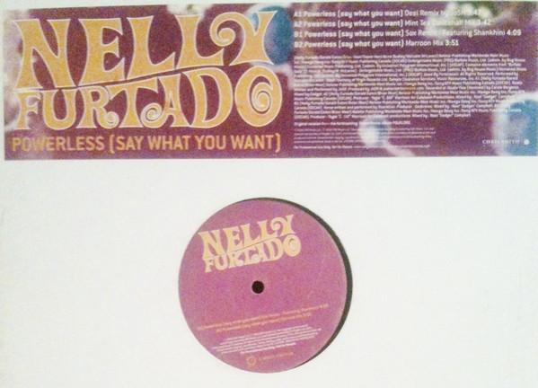 Nelly Furtado - Powerless (Say What You Want)