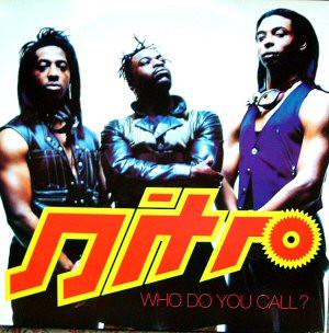 Nitro  - Who Do You Call?