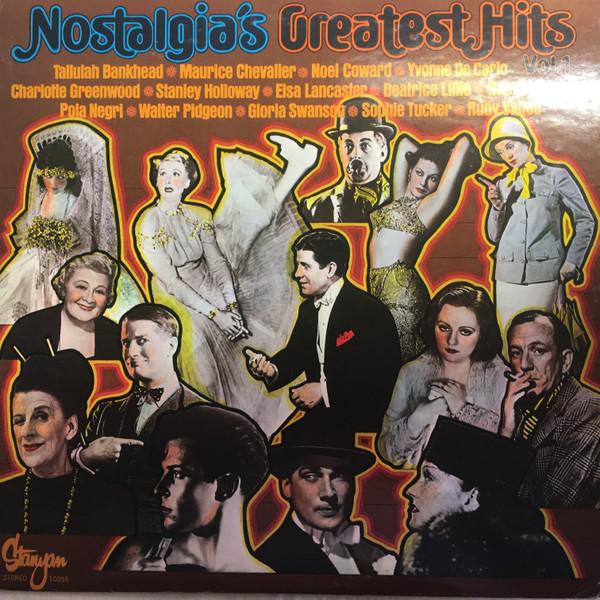  - Nostalgia's Greatest Hits, Volume 1