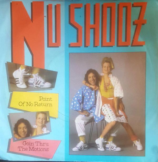 Nu Shooz - Point Of No Return / Goin' Thru The Motions