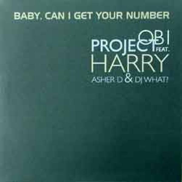 Obi Project - Baby, Can I Get Your Number