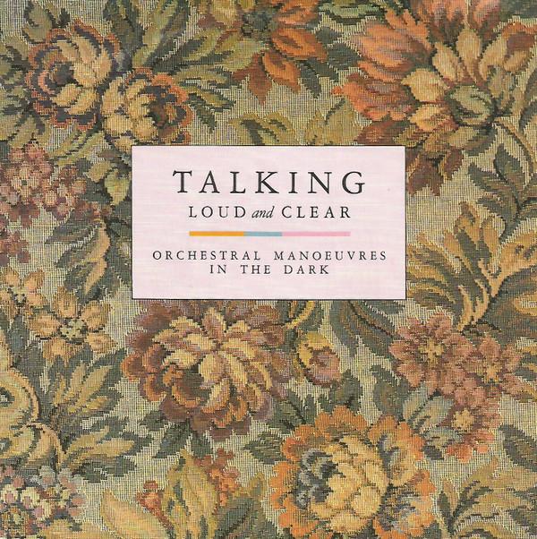 Orchestral Manoeuvres In The Dark - Talking Loud And Clear