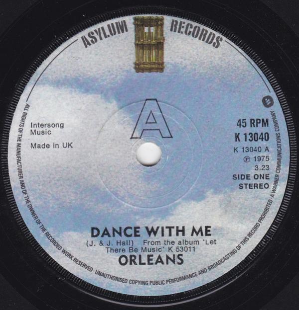 Orleans - Dance With Me / Let There Be Music