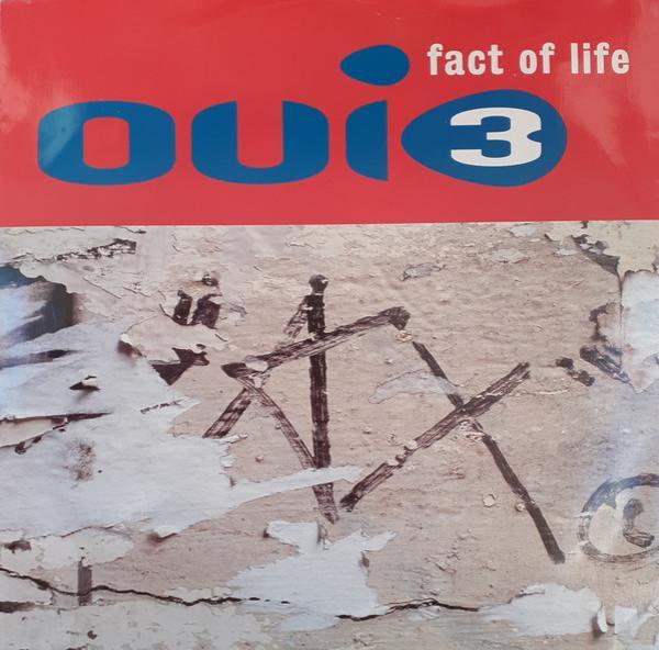 Oui 3 - Fact Of Life