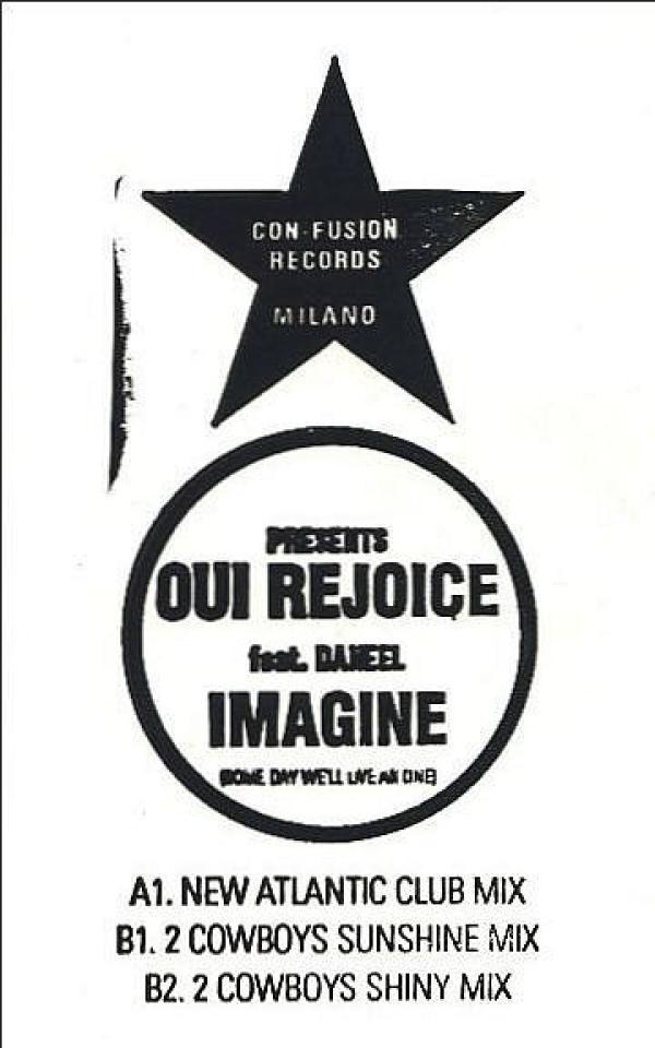 Oui Rejoice, Daneel - Imagine (Someday We'll Live As One)