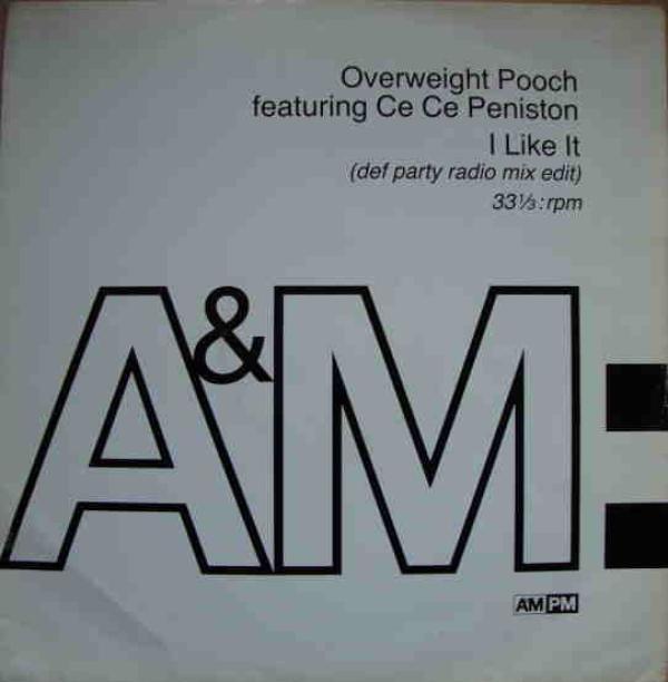 Overweight Pooch, Ce Ce Peniston - I Like It