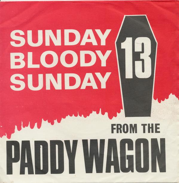Paddy Wagon - Sunday Bloody Sunday