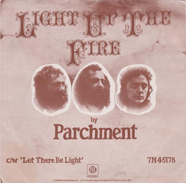 Parchment - Light Up The Fire