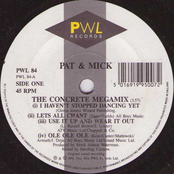 Pat & Mick - The Concrete Megamix