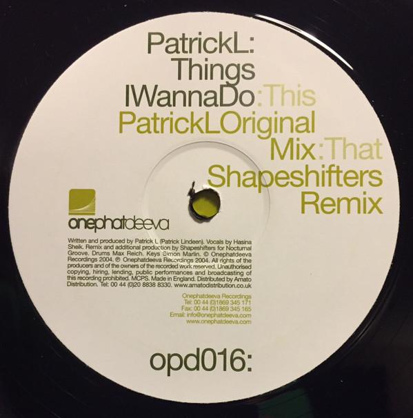 Patrick L - Things I Wanna Do