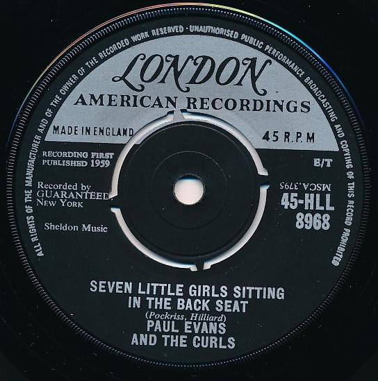 Paul Evans And The Curls - Seven Little Girls Sitting In The Back Seat