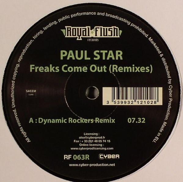 Paul Star - Freaks Come Out (Remixes)