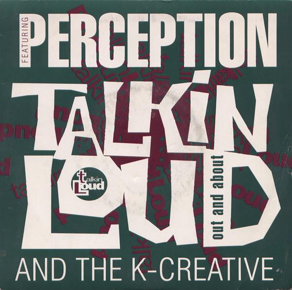 Perception, The K-Creative - Out And About