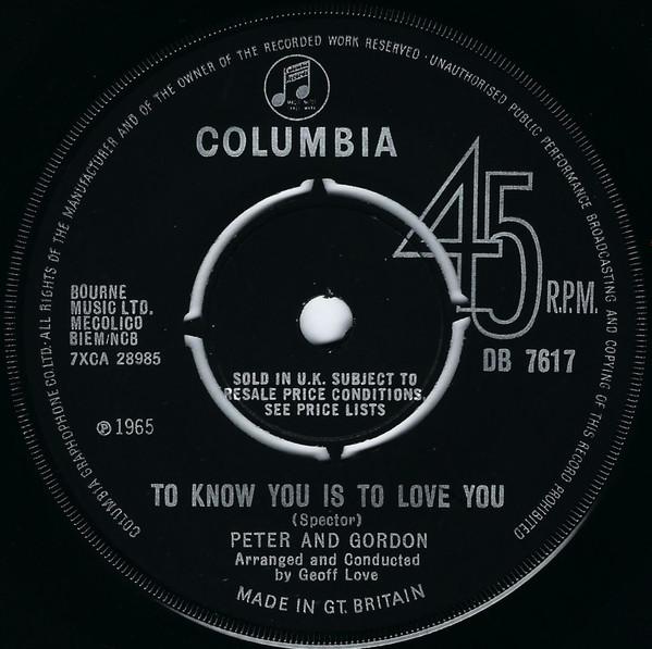 Peter & Gordon - To Know You Is To Love You