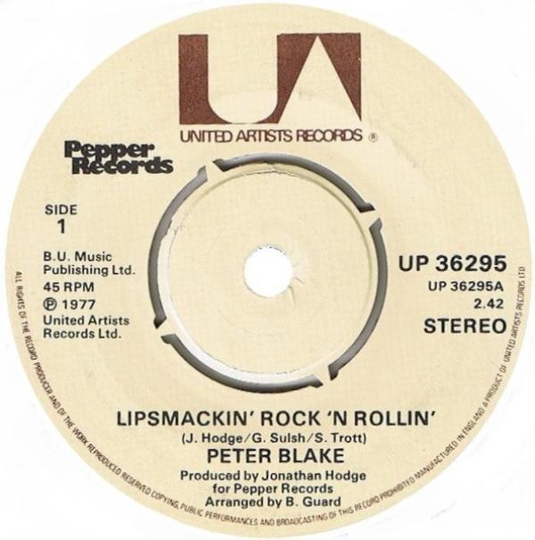 Peter Blake  - Lipsmackin' Rock 'N Rollin' / Clever Dick