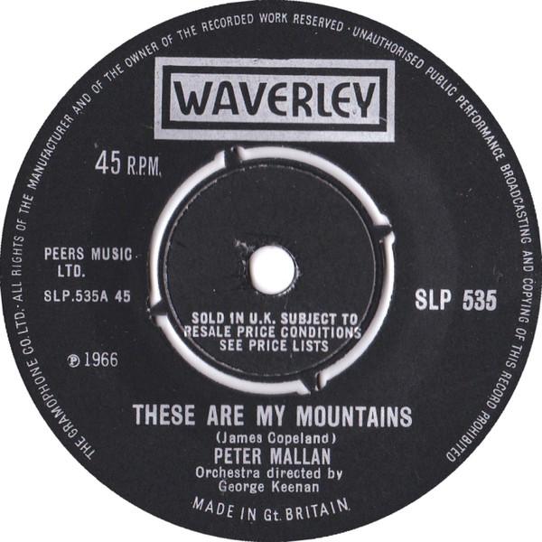 Peter Mallan - These Are My Mountains / My Scottish Home