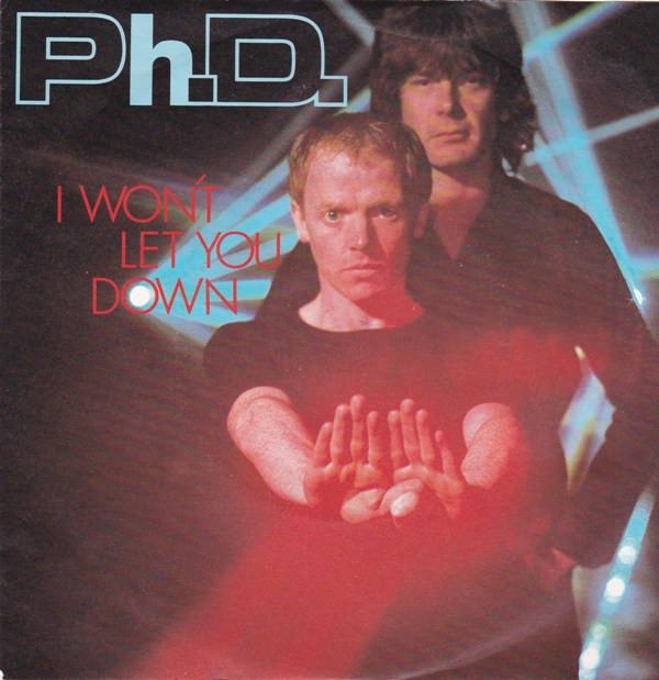 Ph.D. - I Won't Let You Down