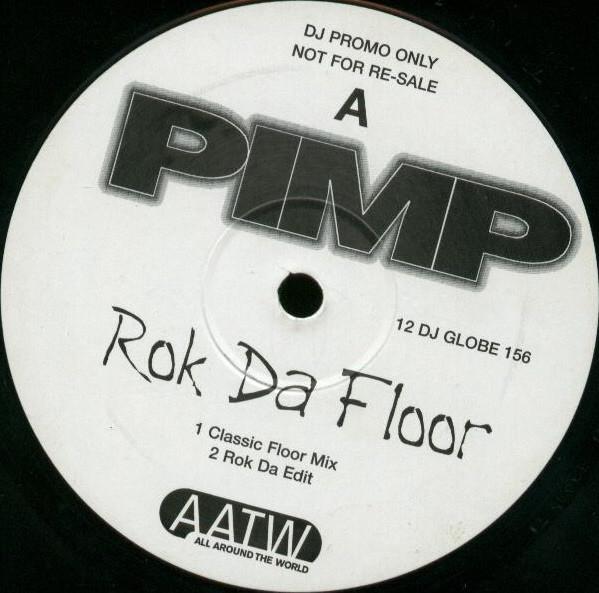 Pimp  - Rok Da Floor
