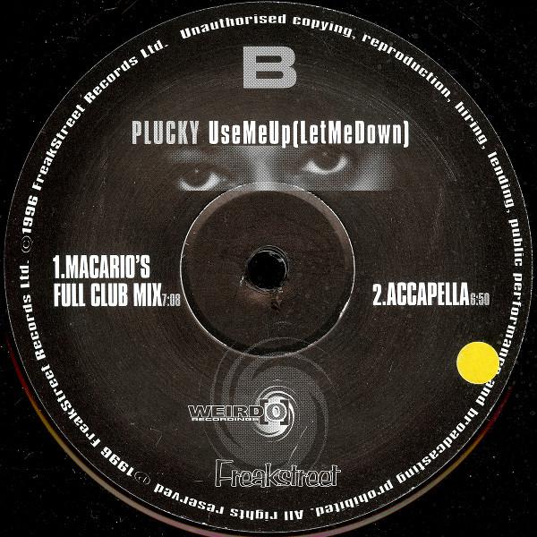Plucky - Use Me Up (Let Me Down)