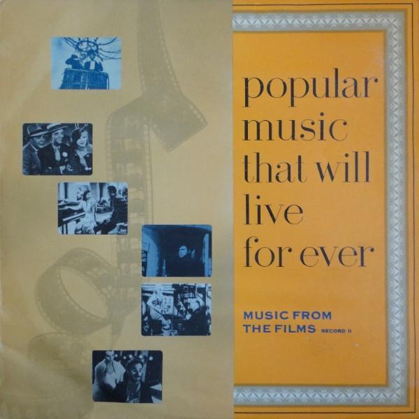  - Popular Music That Will Live Forever