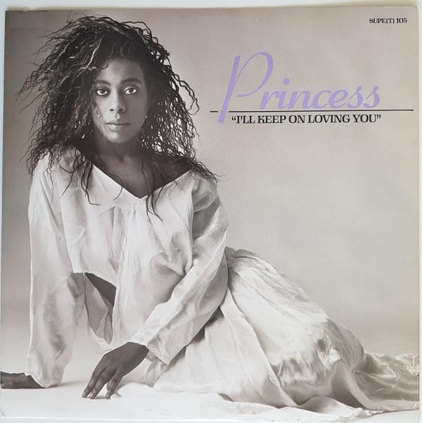 Princess - I'll Keep On Loving You