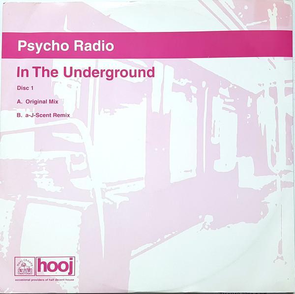 Psycho Radio - In The Underground