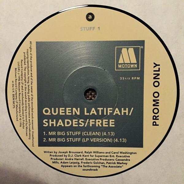 Queen Latifah, Shades (2), Free (2) - Mr. Big Stuff