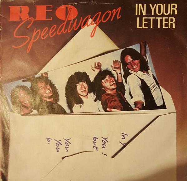REO Speedwagon - In Your Letter