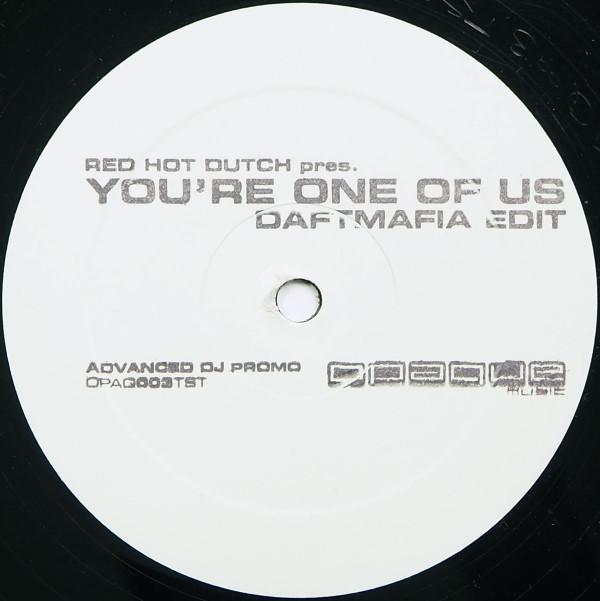 Red Hot Dutch - You're One Of Us