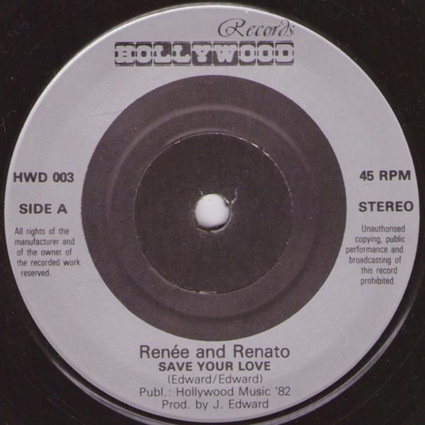 Renée & Renato - Save Your Love