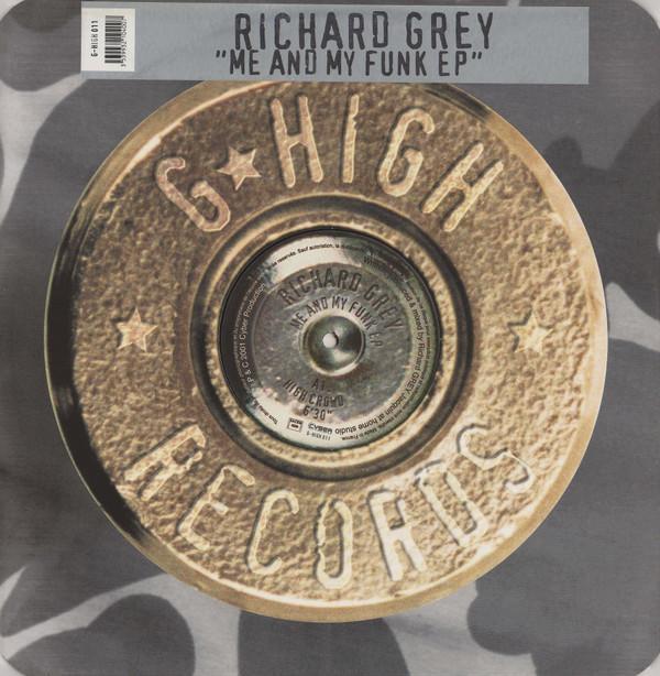 Richard Grey - Me And My Funk EP