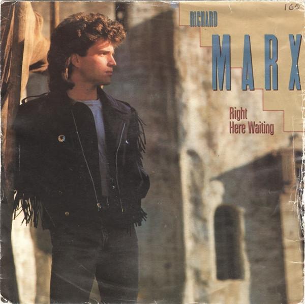 Richard Marx - Right Here Waiting
