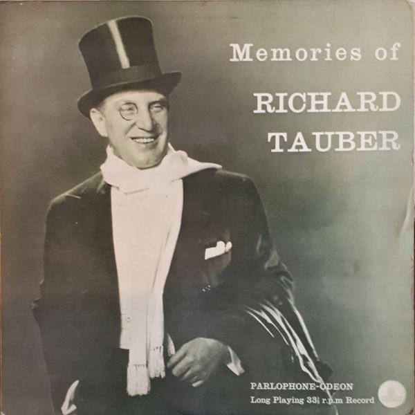 Richard Tauber - Memories Of Richard Tauber