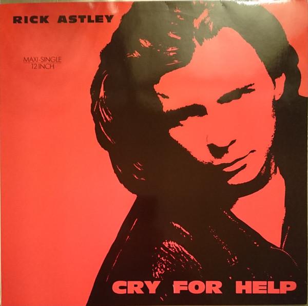 Rick Astley - Cry For Help