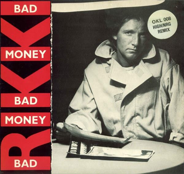 Rikki (2) - Bad Money