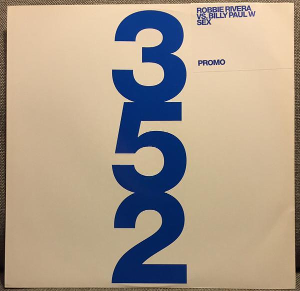 Robbie Rivera, Billy Paul Williams - Sex