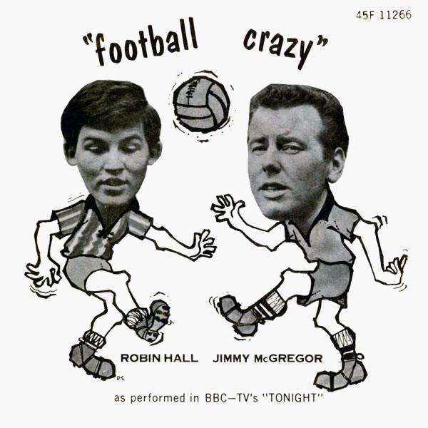 Robin Hall And Jimmie MacGregor - Football Crazy / Rosin The Beau