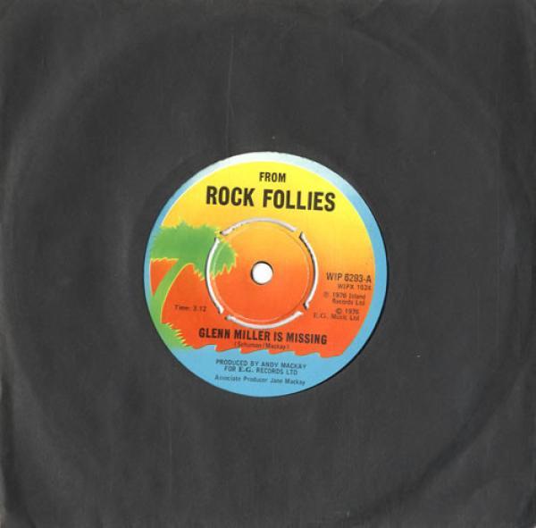 Rock Follies - Glenn Miller Is Missing