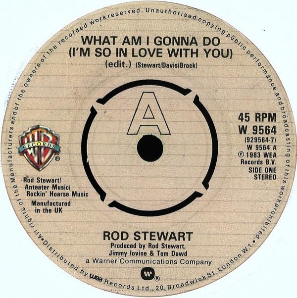 Rod Stewart - What Am I Gonna Do (I'm So In Love With You)